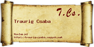 Traurig Csaba névjegykártya